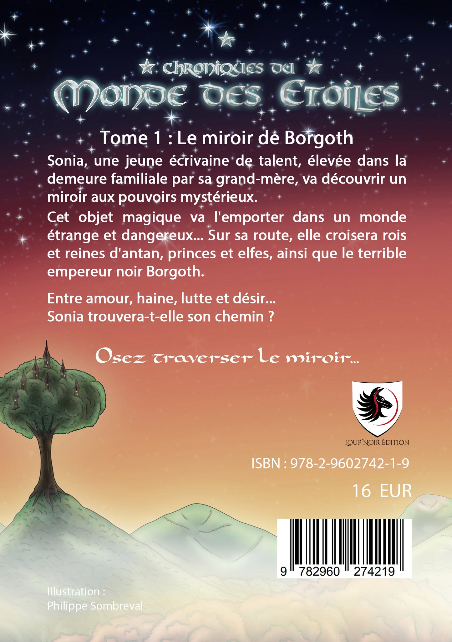 Chroniques du Monde des Étoiles – Tome 1 – Le miroir de Borgoth