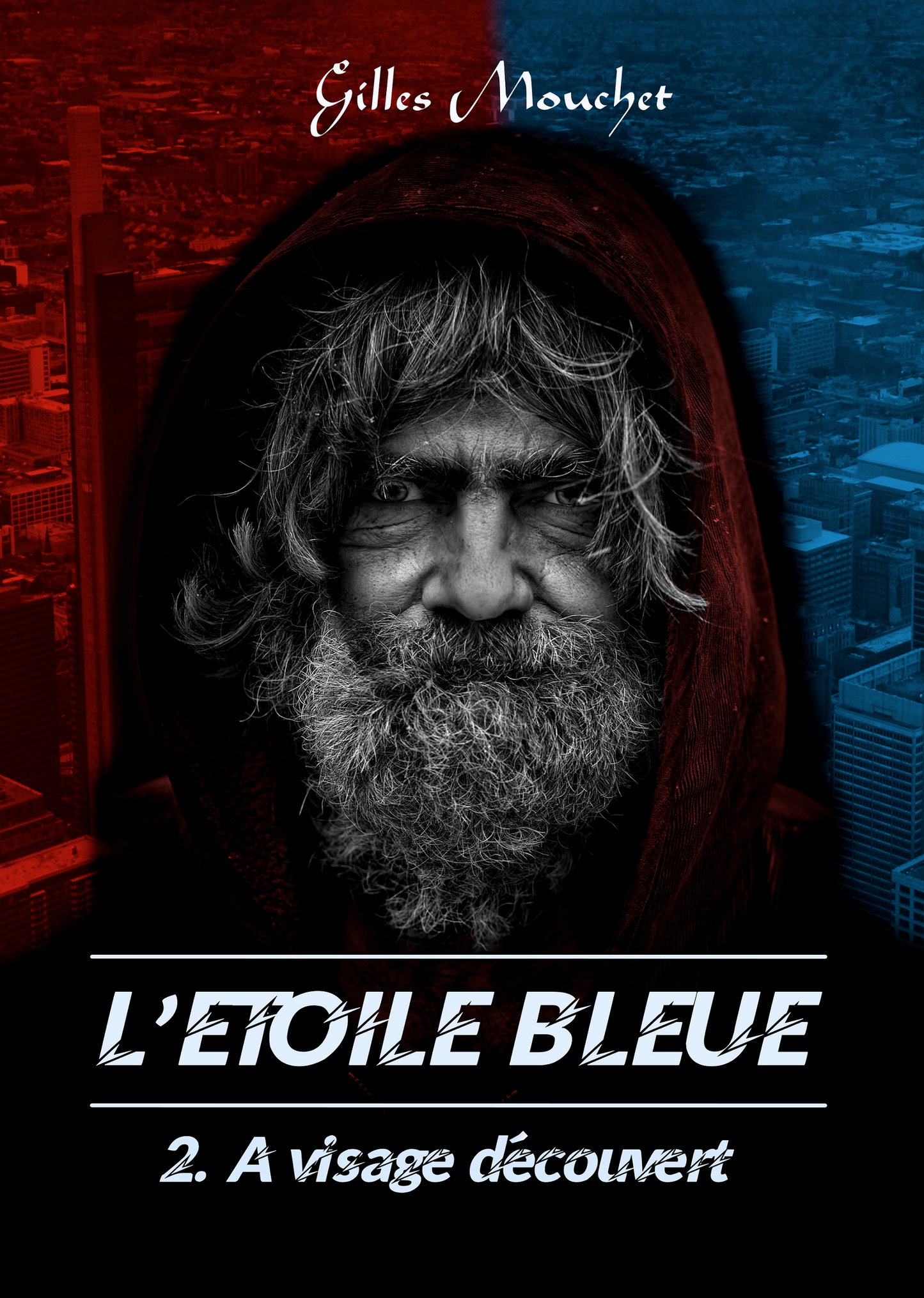 L'Étoile bleue - Tome 2 - À visage découvert