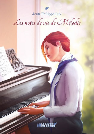 Les notes de vie de Mélodie