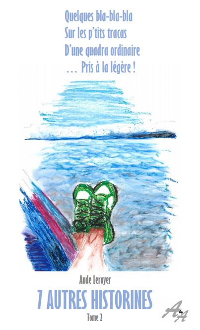 Quelques bla-bla-bla Sur les p'tits tracas D'une quadra ordinaire ... Pris à la légère ! (tome 2)