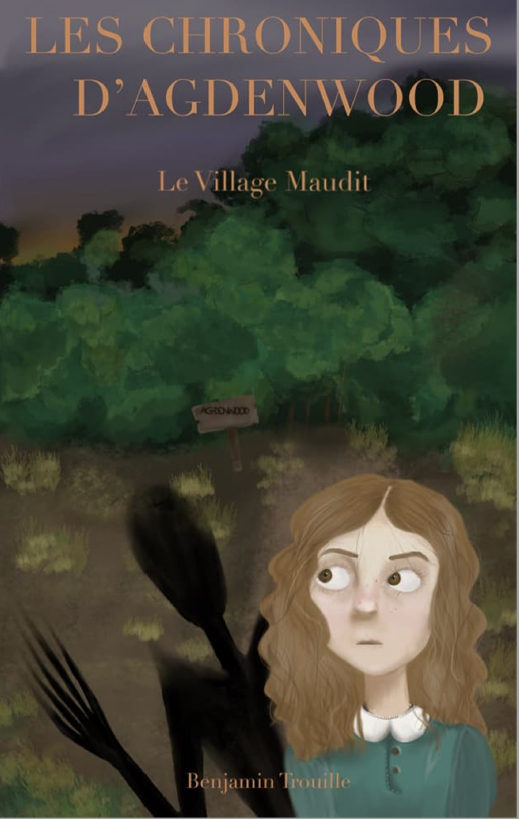 Les chroniques d'Agdenwood – Le village maudit