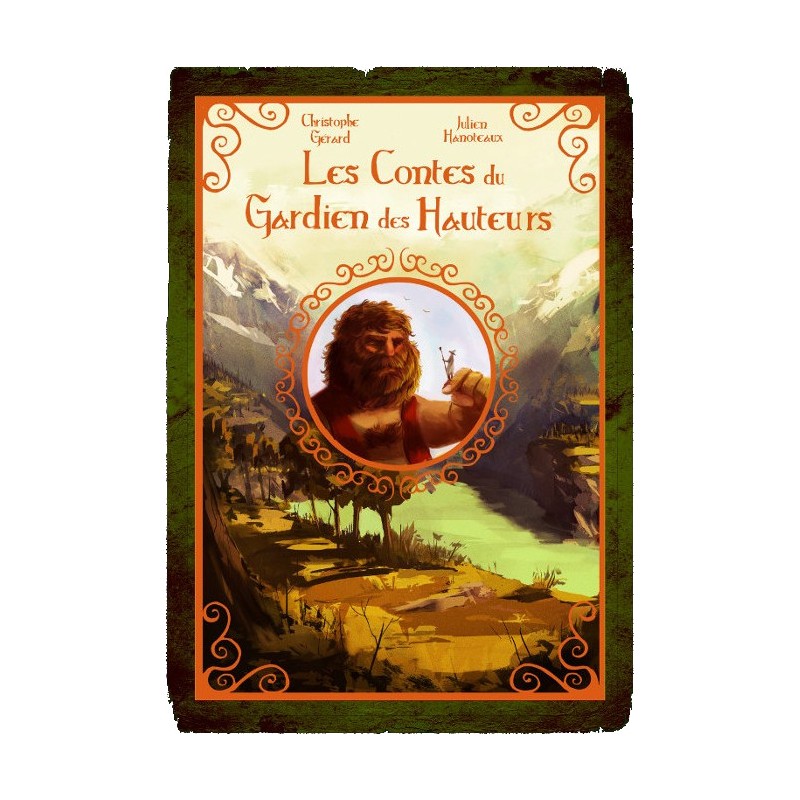 Les contes du gardien des hauteurs - Volume 2
