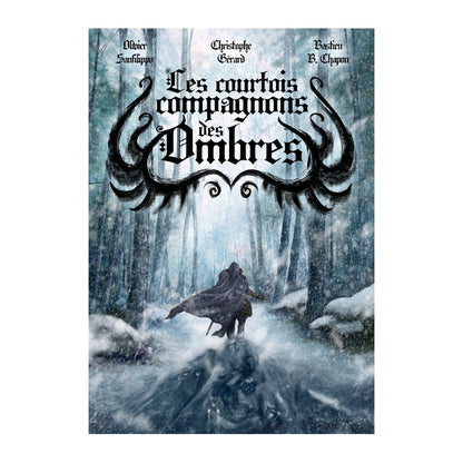 Les courtois compagnons des ombres (légèrement abimé)