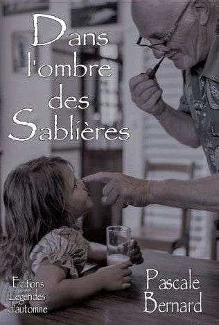 Dans l'ombre des Sablières
