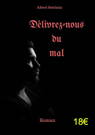 Délivrez-nous du mal