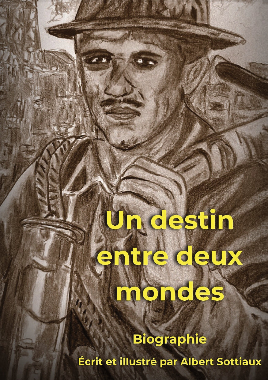 Un destin entre deux mondes