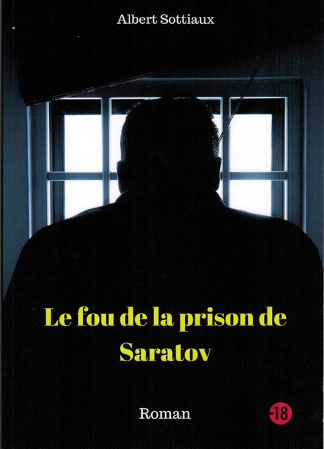 Le fou de la prison de Saratov