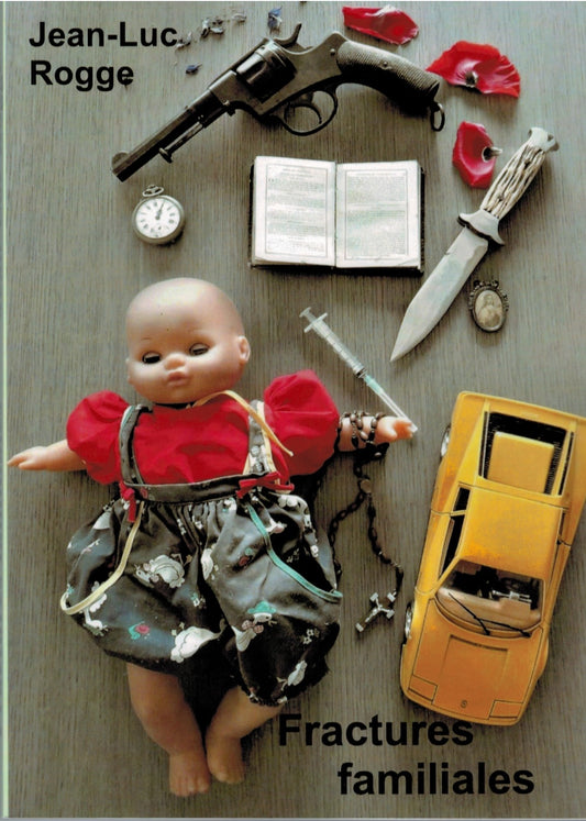 Fractures familiales (ancienne édition)