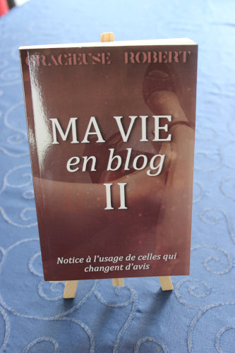 Ma vie en blog - II