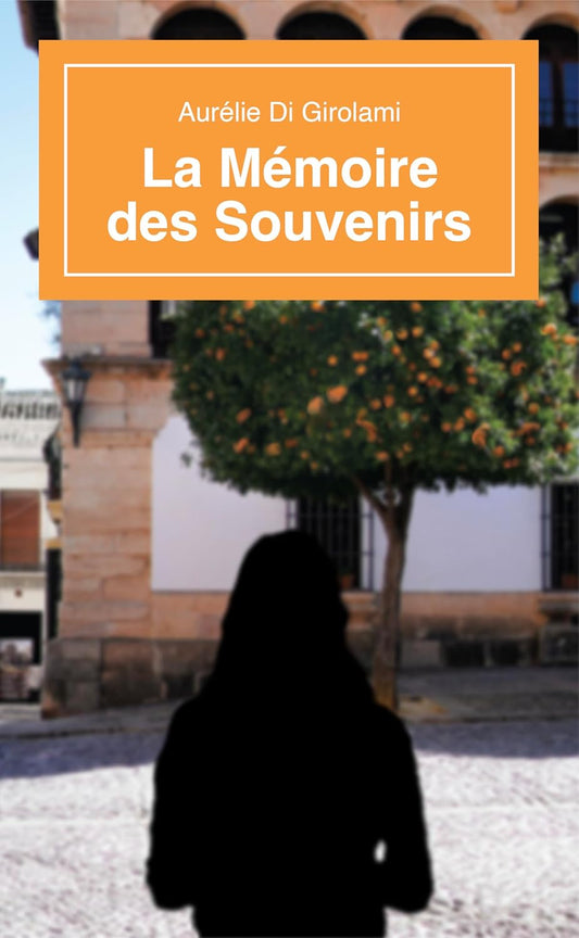 La Mémoire des Souvenirs