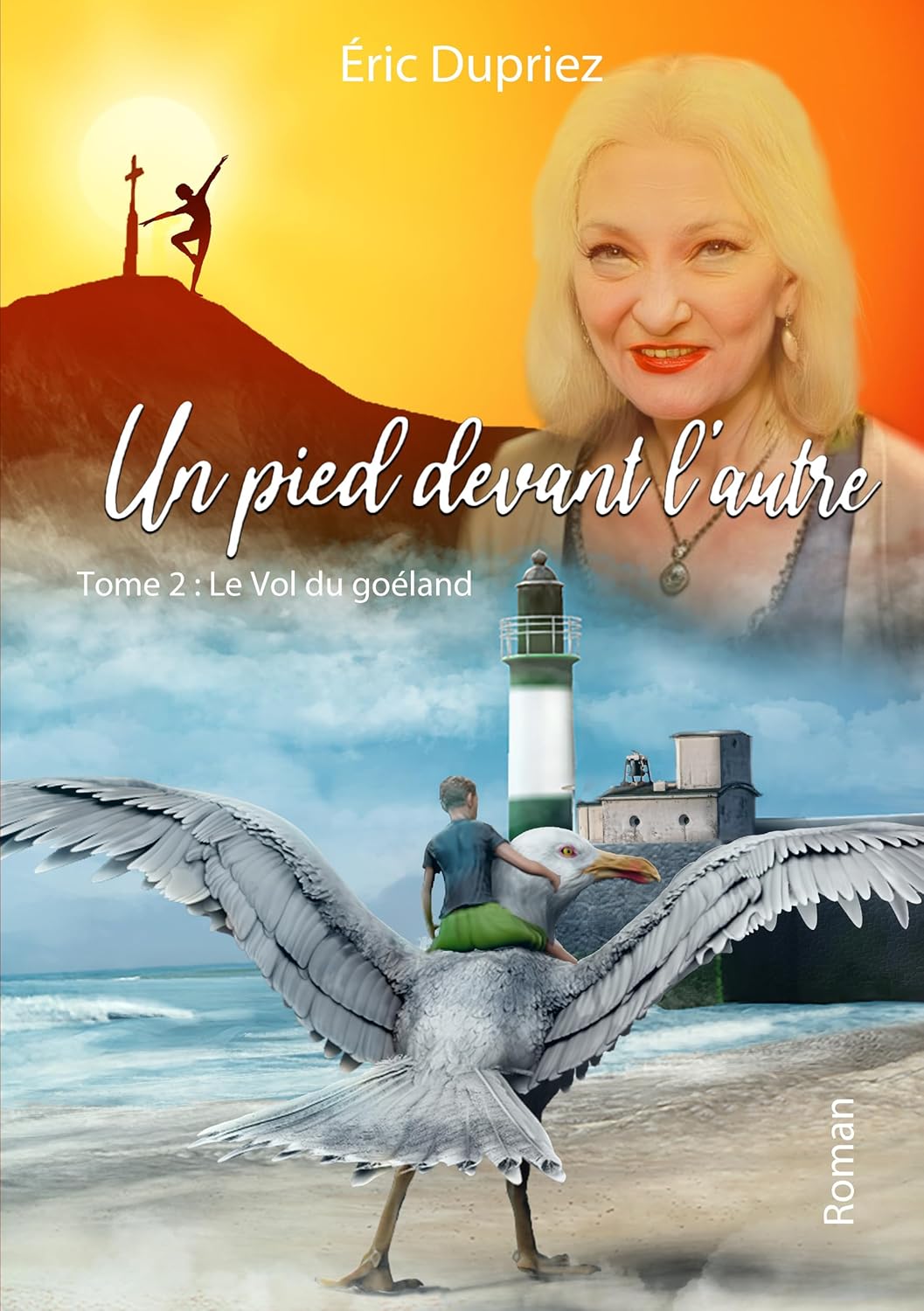 Un pied devant l'autre - T2 - Le Vol du goéland