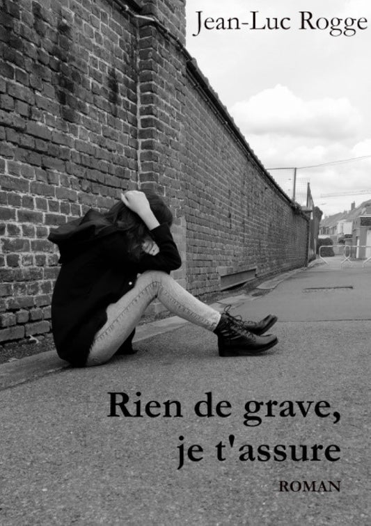 Rien de grave, je t'assure