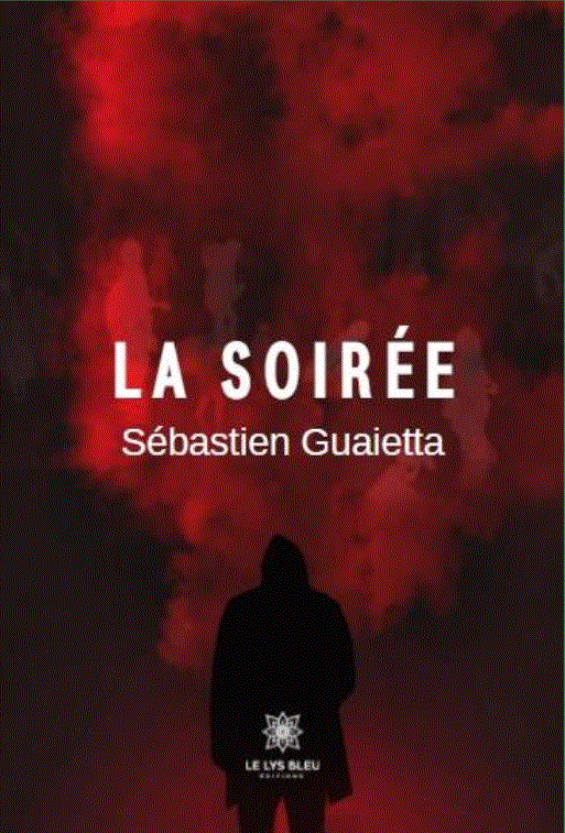 La soirée