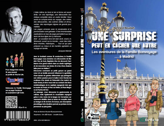 Une surprise peut en cacher une autre